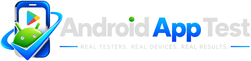 Android App Test - Real Testers, Real Devices, Real Results