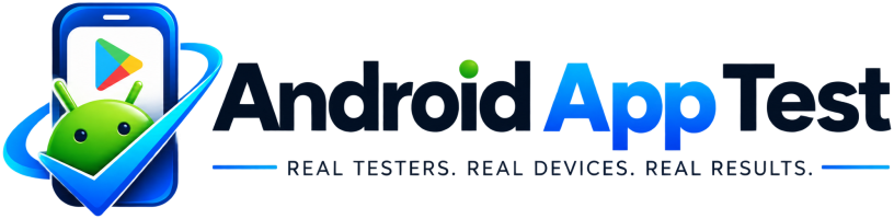 Android App Test - Real Testers, Real Devices, Real Results
