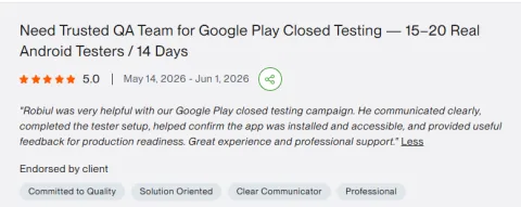 Client review: Need Trusted QA Team for Google Play Closed Testing — 15–20 Real Android Testers / 14 Days